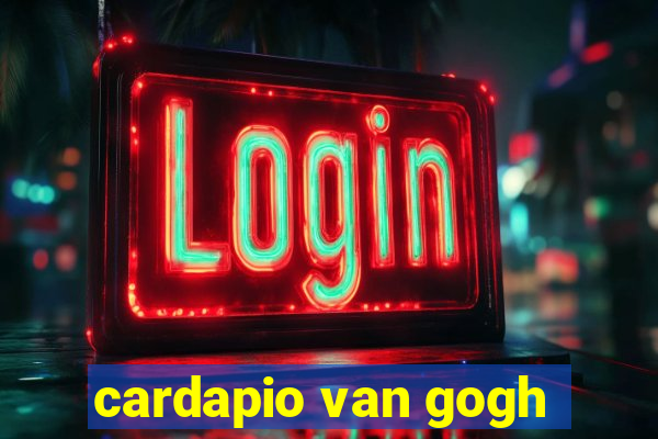 cardapio van gogh